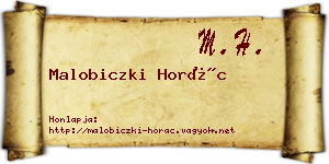 Malobiczki Horác névjegykártya